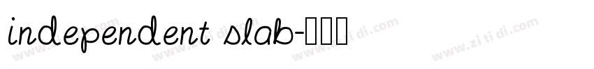 Independent Slab字体转换